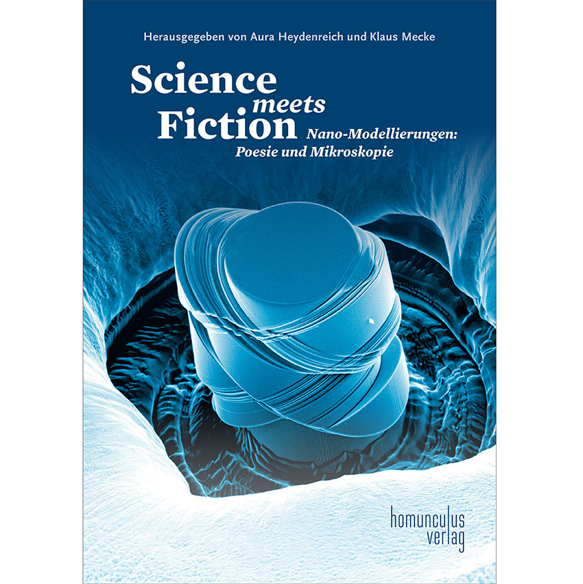 Aura Heydenreich u. Klaus Mecke (Hgg.): Science meets Fiction